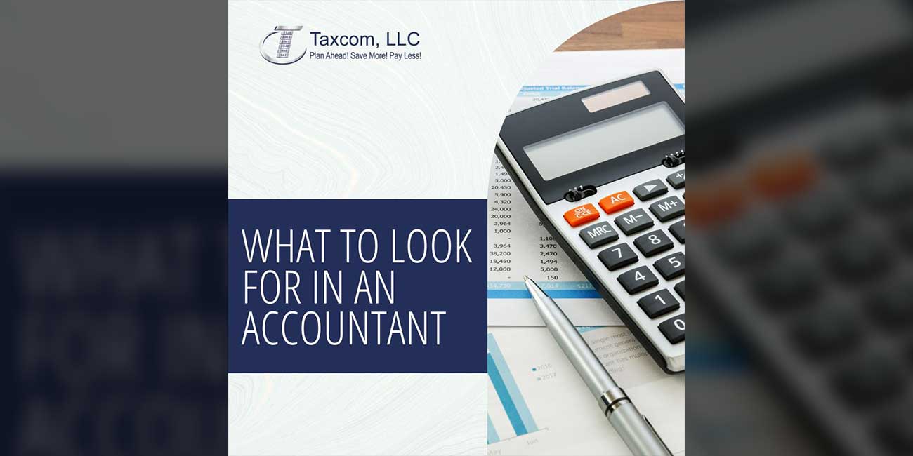 What to Look for in an Accountant